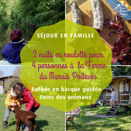 Séjour Famille à la Ferme du Marais Poitevin