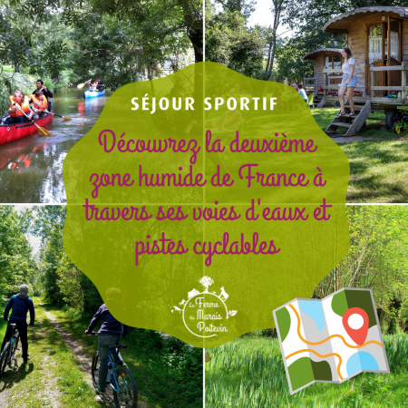 Séjour sportif à laFerme du Marais Poitevin